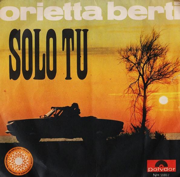 7-дюймовая пластинка ORIETTA BERTI Solo Tu NH59802NH59802 POLYDOR 1967 Италия Поп Б/у
7-дюймовая пластинка ORIETTA BERTI Solo Tu NH59802NH59802 POLYDOR 1967 Италия Поп Б/у