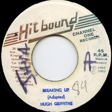 7inch Record HUGH GRIFFITHS Breaking Up none Hit Bound 1983 Jamaica Reggae Ska Dub Used
7inch Record HUGH GRIFFITHS Breaking Up none Hit Bound 1983 Jamaica Reggae Ska Dub Used