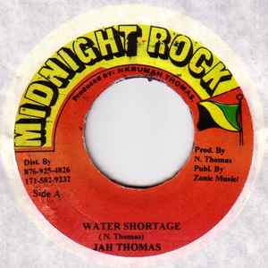 7inch Record JAH THOMAS - Water Shortage NONE Midnight Rock Jamaica Reggae, Ska & Dub Used
7inch Record JAH THOMAS - Water Shortage NONE Midnight Rock Jamaica Reggae, Ska & Dub Used