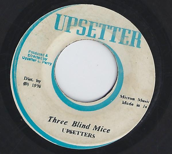 7inch Record UPSETTERS Three Blind Mice NONE Upsetter 1975 Jamaica Reggae Ska Dub Used
7inch Record UPSETTERS Three Blind Mice NONE Upsetter 1975 Jamaica Reggae Ska Dub Used