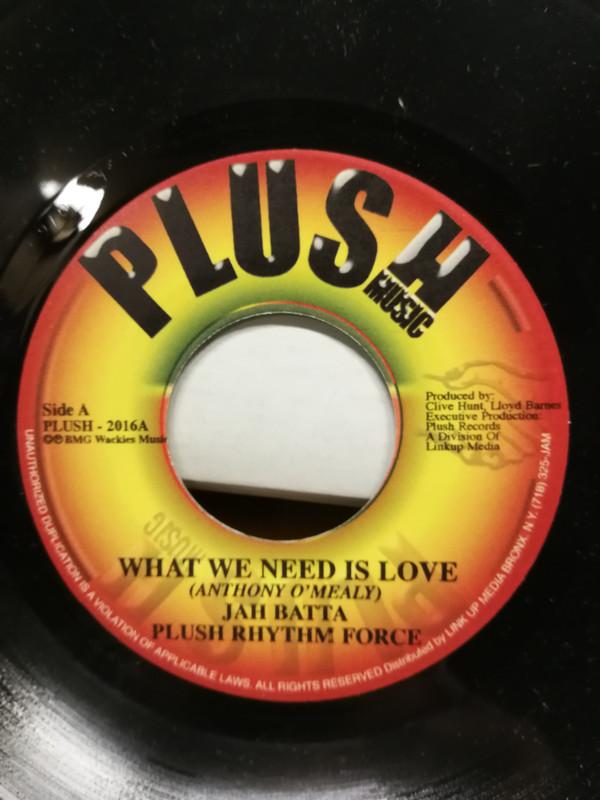 7inch Record JAH BATTA / STUDIO BUG - What We Need Is Love / Inside Outsi PLUSH2016 Plush Music US Reggae, Ska & Dub Used
7inch Record JAH BATTA / STUDIO BUG - What We Need Is Love / Inside Outsi PLUSH2016 Plush Music US Reggae, Ska & Dub Used