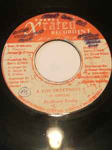 7inch Record PROFESSOR FRISKY - A You Sweetness NONE X-Rated Record Jamaica Reggae, Ska & Dub Used
7inch Record PROFESSOR FRISKY - A You Sweetness NONE X-Rated Record Jamaica Reggae, Ska & Dub Used