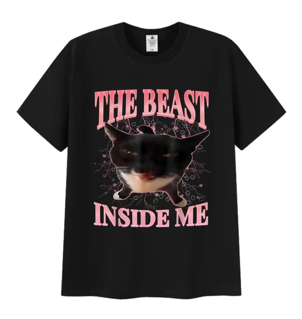 The Beast Inside Me Funny Cat Meme T Shirt for Unisex Women Summer Harajuku Vintage Tshirt Unisex Casual Oversized Cotton Tshirts S
The Beast Inside Me Funny Cat Meme T Shirt for Unisex Women Summer Harajuku Vintage Tshirt Unisex Casual Oversized Cotton Tshirts S