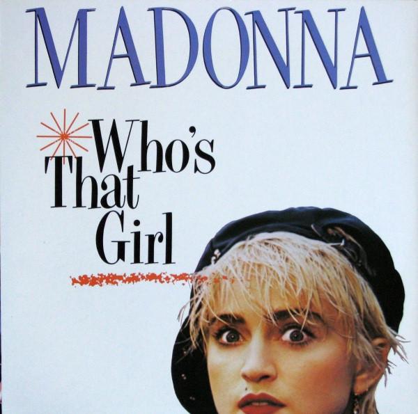 12inch Record MADONNA Whos That Girl 9206920 SIRE 1979 Canada Pop Used
12inch Record MADONNA Whos That Girl 9206920 SIRE 1979 Canada Pop Used