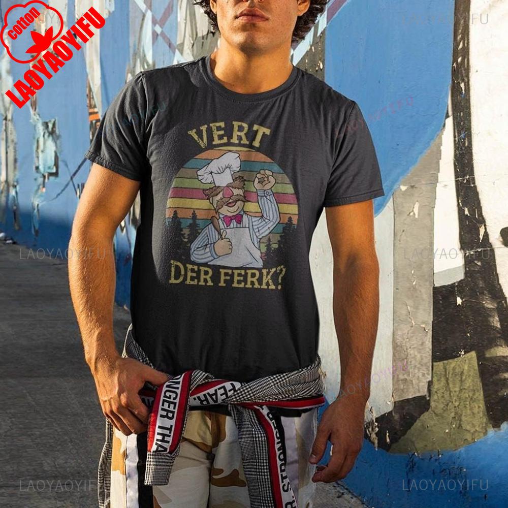 Funny Vert Der Ferk Funny Swedish Chef Men Women Graphic T Shirts Summer High Quality Cotton Outdoors Breathable Streetwear Tops 4XL
Funny Vert Der Ferk Funny Swedish Chef Men Women Graphic T Shirts Summer High Quality Cotton Outdoors Breathable Streetwear Tops 4XL