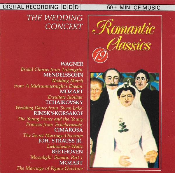 CD VARIOUS - Romantic Classics 19. The Wedding C RC519 Romantic Classi 1988 Europe Classical Used
CD VARIOUS - Romantic Classics 19. The Wedding C RC519 Romantic Classi 1988 Europe Classical Used