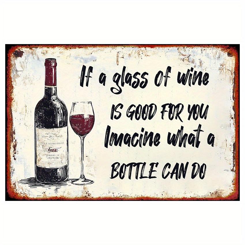 Vintage Imagine What a Bottle Can Do Metal Tin Sign Rustic Iron Wall Art with Wine Quote es IndoorOutdoor Decor for Home aluminum 20x30cm
Vintage Imagine What a Bottle Can Do Metal Tin Sign Rustic Iron Wall Art with Wine Quote es IndoorOutdoor Decor for Home aluminum 20x30cm