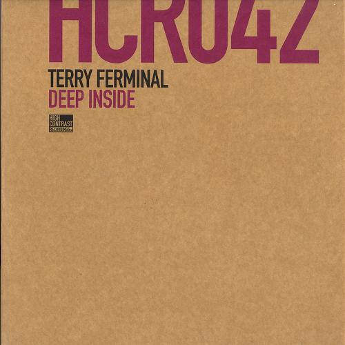 12inch Record TERRY FERMINAL Deep Inside HCR042 High Contrast R 2007 Netherland Dance Electronica Used
12inch Record TERRY FERMINAL Deep Inside HCR042 High Contrast R 2007 Netherland Dance Electronica Used