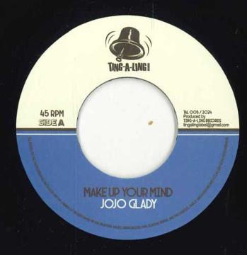 7inch Record JOJO GLADY / KRONE - Make Up Your Mind / Make Up Your Mi TAL005 Ting-a-Ling EU 2024 Europe Reggae, Ska & Dub
7inch Record JOJO GLADY / KRONE - Make Up Your Mind / Make Up Your Mi TAL005 Ting-a-Ling EU 2024 Europe Reggae, Ska & Dub