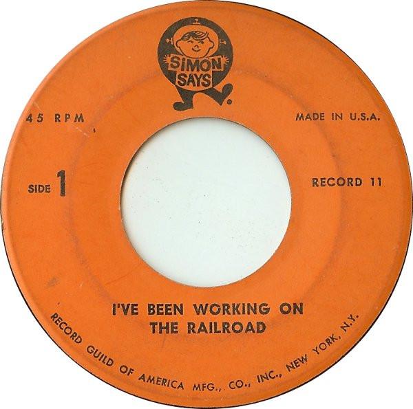 7inch Record UNKNOWN ARTIST - I ve Been Working On The Railroad / 11 Simon Says US Country/Folk Used
7inch Record UNKNOWN ARTIST - I ve Been Working On The Railroad / 11 Simon Says US Country/Folk Used