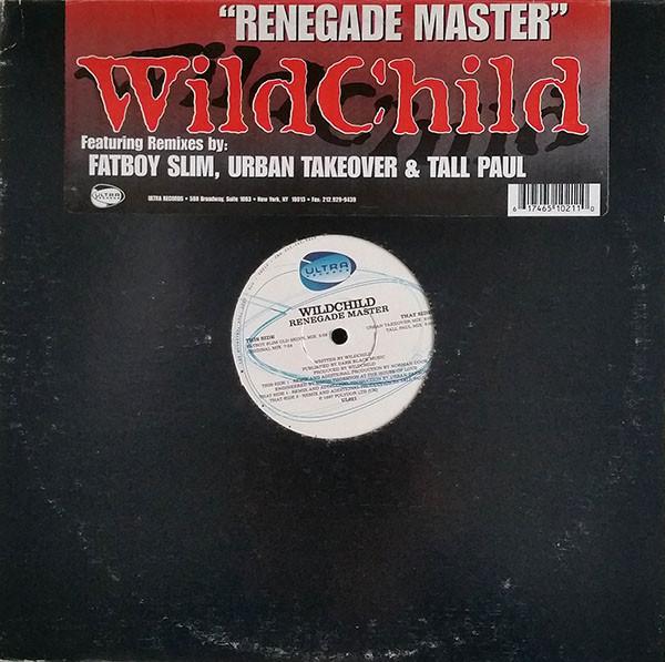 12inch Record WILDCHILD - Renegade Master UL021 Ultra Records 1997 US Dance & Electronica Used
12inch Record WILDCHILD - Renegade Master UL021 Ultra Records 1997 US Dance & Electronica Used