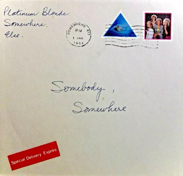 7inch Record PLATINUM BLONDE Somebody Somewhere C47127 Columbia 1985 Canada Rock Used
7inch Record PLATINUM BLONDE Somebody Somewhere C47127 Columbia 1985 Canada Rock Used