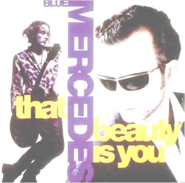 12inch Record BLUE MERCEDES - That Beauty Is You MCAT1374 MCA Records 1989 UK Dance & Electronica Used
12inch Record BLUE MERCEDES - That Beauty Is You MCAT1374 MCA Records 1989 UK Dance & Electronica Used