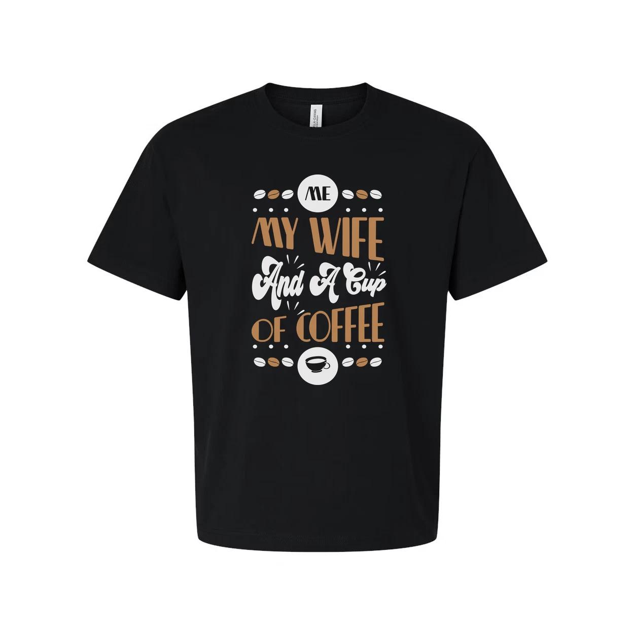 Me My Wife And A Cup Of Coffee Graphic Tee S
Me My Wife And A Cup Of Coffee Graphic Tee S