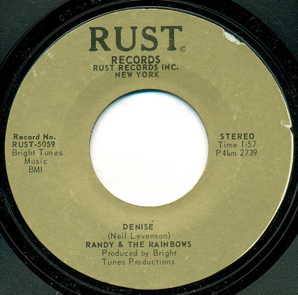 7inch Record RANDY & THE RAINBOWS - Denise / Come Back RUST5059 RUST US Rock Used
7inch Record RANDY & THE RAINBOWS - Denise / Come Back RUST5059 RUST US Rock Used
