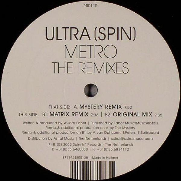 12inch Record ULTRA SPIN - Metro (The Remixes) RR011R RR Records 2003 Netherland Dance & Electronica Used
12inch Record ULTRA SPIN - Metro (The Remixes) RR011R RR Records 2003 Netherland Dance & Electronica Used