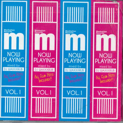 Mix CD DJ WAXXXRUB - Now Playing Vol.1 (Mix Cd) MHRD12002 MANHATTAN Japan Obi Dance & Electronica Used
Mix CD DJ WAXXXRUB - Now Playing Vol.1 (Mix Cd) MHRD12002 MANHATTAN Japan Obi Dance & Electronica Used
