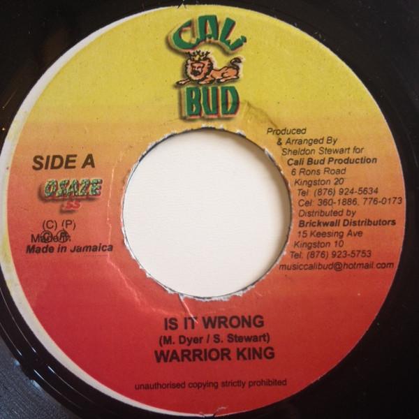 7inch Record WARRIOR KING - Is It Wrong NONE Cali Bud 2005 Jamaica Reggae, Ska & Dub Used
7inch Record WARRIOR KING - Is It Wrong NONE Cali Bud 2005 Jamaica Reggae, Ska & Dub Used