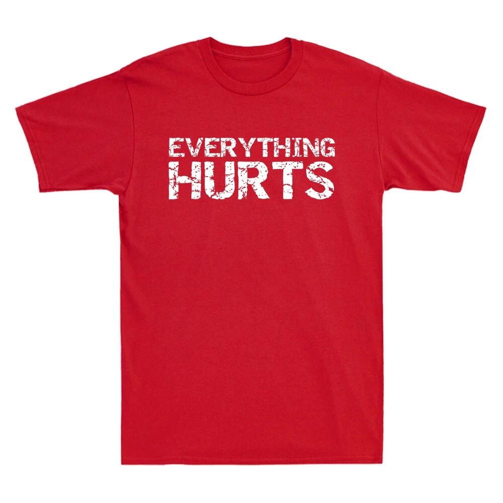 Everything Hurts Funny Workout Sports Cool Gift Unisex T-Shirt 2XL
Everything Hurts Funny Workout Sports Cool Gift Unisex T-Shirt 2XL