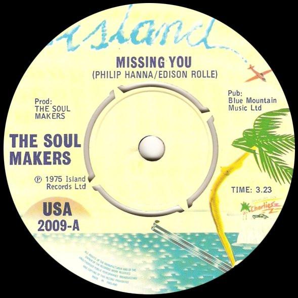 7inch Record SOUL MAKERS Missing You Get What You Want USA2009 Island Records 1975 UK SoulFunk Used
7inch Record SOUL MAKERS Missing You Get What You Want USA2009 Island Records 1975 UK SoulFunk Used