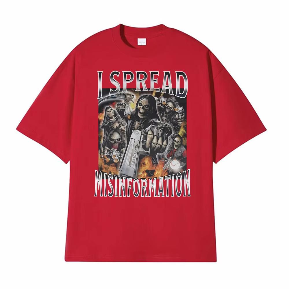 I Spread Misinformation 90s Vintage Dank Badass Skeleton Meme TShirts Unisexs Clothing Harajuku High Street Gothic Loose T Shirts 4XL
I Spread Misinformation 90s Vintage Dank Badass Skeleton Meme TShirts Unisexs Clothing Harajuku High Street Gothic Loose T Shirts 4XL