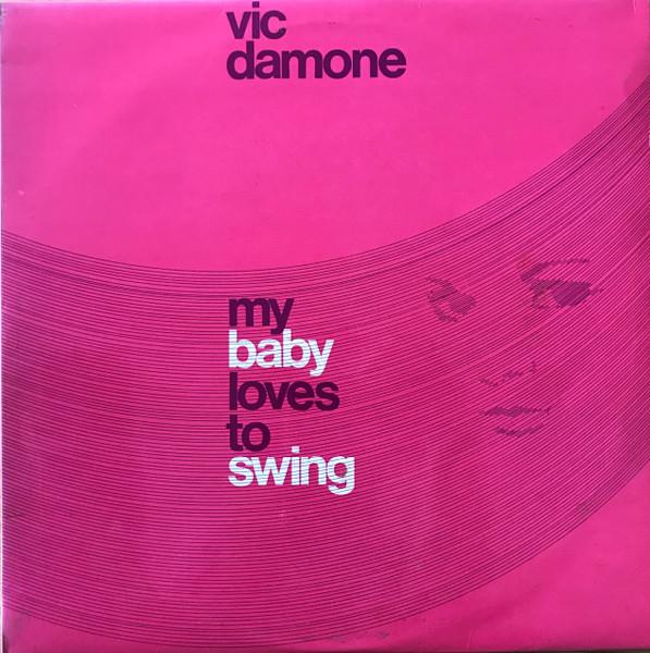 LP Record VIC DAMONE - My Baby Loves To Swing T11811 The World Recor 1963 UK Jazz Used
LP Record VIC DAMONE - My Baby Loves To Swing T11811 The World Recor 1963 UK Jazz Used