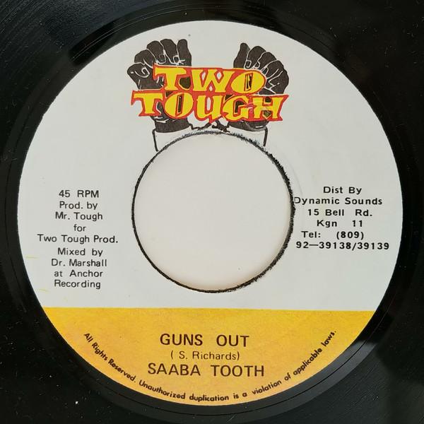 7inch Record SABA TOOTH - Guns Out NONE Two Tough Jamaica Reggae, Ska & Dub Used
7inch Record SABA TOOTH - Guns Out NONE Two Tough Jamaica Reggae, Ska & Dub Used