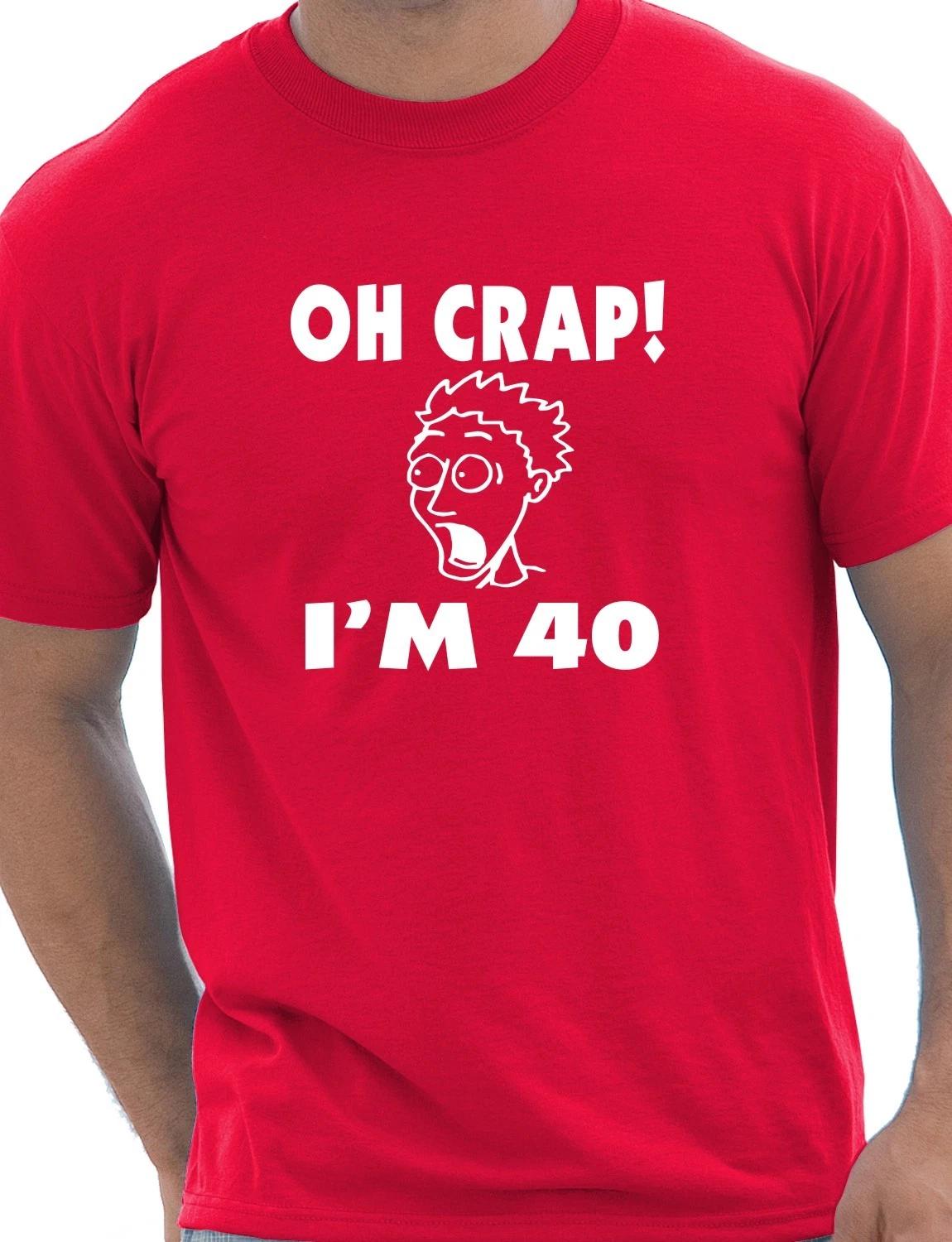 Oh Crap 40th Birthday Present Funny Mens Gift T-Shirt Size S-XXL 2XL
Oh Crap 40th Birthday Present Funny Mens Gift T-Shirt Size S-XXL 2XL