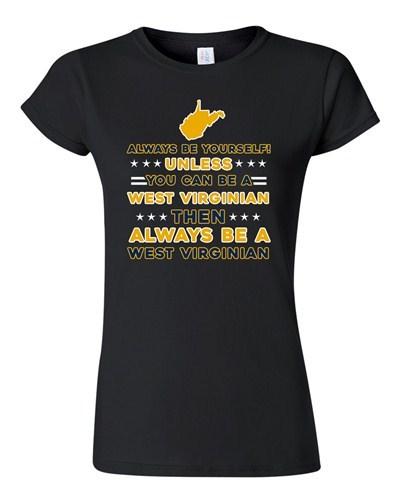 Junior Always Be Yourself Unless You Can Be An West Virginian DT T-Shirt Tee Unisex T-Shirt XXL
Junior Always Be Yourself Unless You Can Be An West Virginian DT T-Shirt Tee Unisex T-Shirt XXL