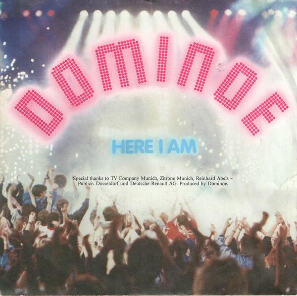 7inch Record DOMINOE - Here I Am PB41479 RCA 1987 Europe Dance & Electronica Used
7inch Record DOMINOE - Here I Am PB41479 RCA 1987 Europe Dance & Electronica Used