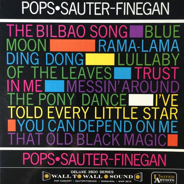 LP Record SAUTERFINEGAN ORCHESTRA - PopConcert WWR3516 UNITED ARTISTS 1962 US Jazz Used
LP Record SAUTERFINEGAN ORCHESTRA - PopConcert WWR3516 UNITED ARTISTS 1962 US Jazz Used