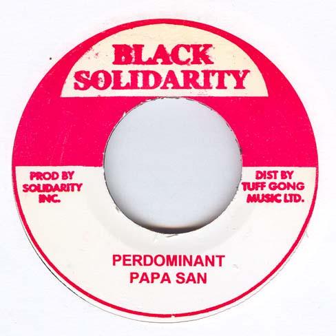 7inch Record PAPA SAN - Perdominant / Look How Jah Great none Black Solidarit Jamaica Reggae, Ska & Dub Used
7inch Record PAPA SAN - Perdominant / Look How Jah Great none Black Solidarit Jamaica Reggae, Ska & Dub Used