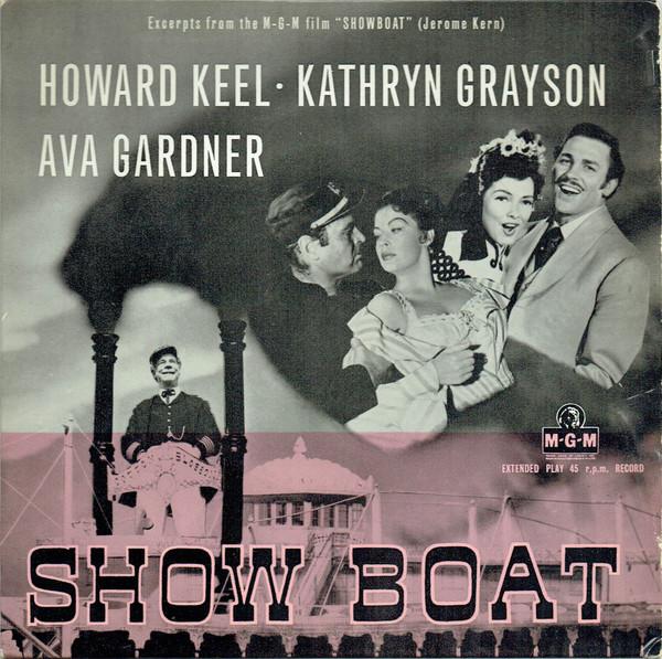 7inch Record HOWARD KEEL KATHRYN GRAYSON AVA Show Boat MGMEP603 MGM Records UK Soundtracks Musicals Used
7inch Record HOWARD KEEL KATHRYN GRAYSON AVA Show Boat MGMEP603 MGM Records UK Soundtracks Musicals Used