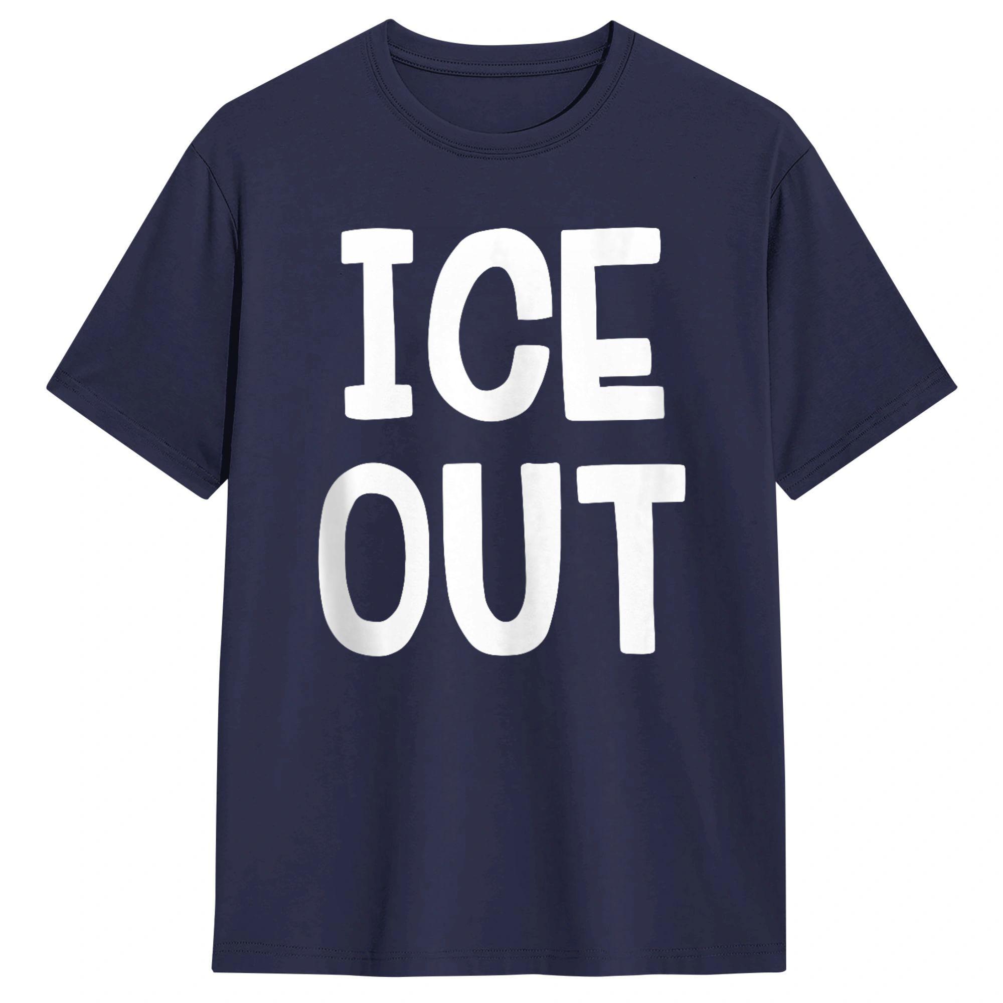 ICE Out TShirt for Unisex Leisure 100 Cotton Tee Shirt Round Neck Short Sleeve T Shirt New Arrival Clothing 3XL
ICE Out TShirt for Unisex Leisure 100 Cotton Tee Shirt Round Neck Short Sleeve T Shirt New Arrival Clothing 3XL