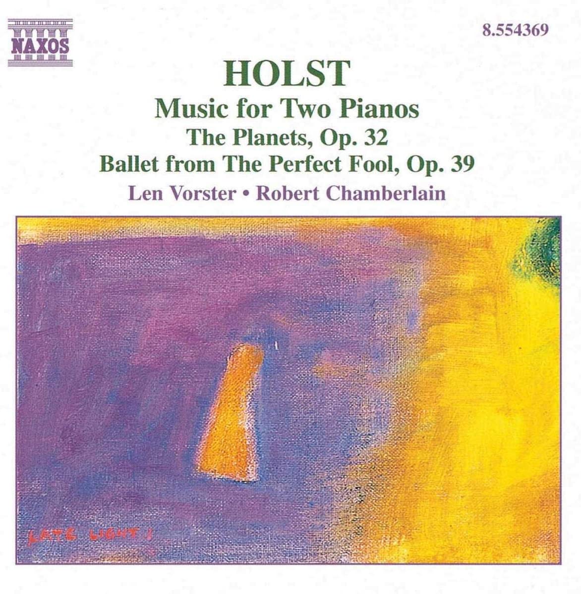 CD GUSTAV HOLST, LEN VORSTER; ROBERT C - Music for Two Pianos / Planets Op 3 8554369 Naxos 1998 Non Japan Classical Used
CD GUSTAV HOLST, LEN VORSTER; ROBERT C - Music for Two Pianos / Planets Op 3 8554369 Naxos 1998 Non Japan Classical Used