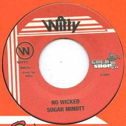 7-дюймовая пластинка SUGAR MINOTT - No Wicked MM205 Witty/Gold Shop 1988 US Регги, Ска и Даб Б/У
7-дюймовая пластинка SUGAR MINOTT - No Wicked MM205 Witty/Gold Shop 1988 US Регги, Ска и Даб Б/У