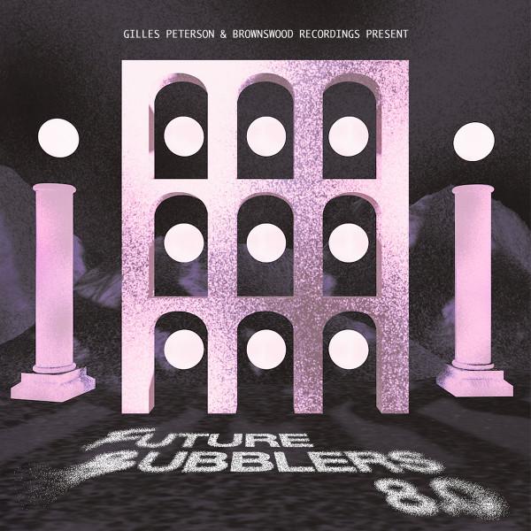 LP Record VARIOUS - Future Bubblers 8.0 BWOOD0375LP Brownswood Reco 2024 UK Dance & Electronica
LP Record VARIOUS - Future Bubblers 8.0 BWOOD0375LP Brownswood Reco 2024 UK Dance & Electronica