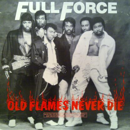 12-дюймовая пластинка FULL FORCE - Old Flames Never Die 4405998 Columbia 1987 США Соул/Фанк Б/У
12-дюймовая пластинка FULL FORCE - Old Flames Never Die 4405998 Columbia 1987 США Соул/Фанк Б/У