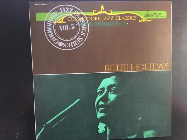 Пластинка LP BILLIE HOLIDAY - Commodore Jazz Classics XM35MSD MAINSTREAM 1965 Япония Джаз
Пластинка LP BILLIE HOLIDAY - Commodore Jazz Classics XM35MSD MAINSTREAM 1965 Япония Джаз