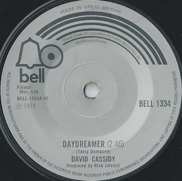 7inch Record DAVID CASSIDY Daydreamer BELL1334 Bell Records 1973 UK Rock Used
7inch Record DAVID CASSIDY Daydreamer BELL1334 Bell Records 1973 UK Rock Used