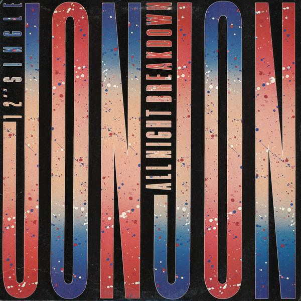 12inch Record JON JON - All Night Breakdown 4405193 Columbia 1985 US Dance & Electronica Used
12inch Record JON JON - All Night Breakdown 4405193 Columbia 1985 US Dance & Electronica Used