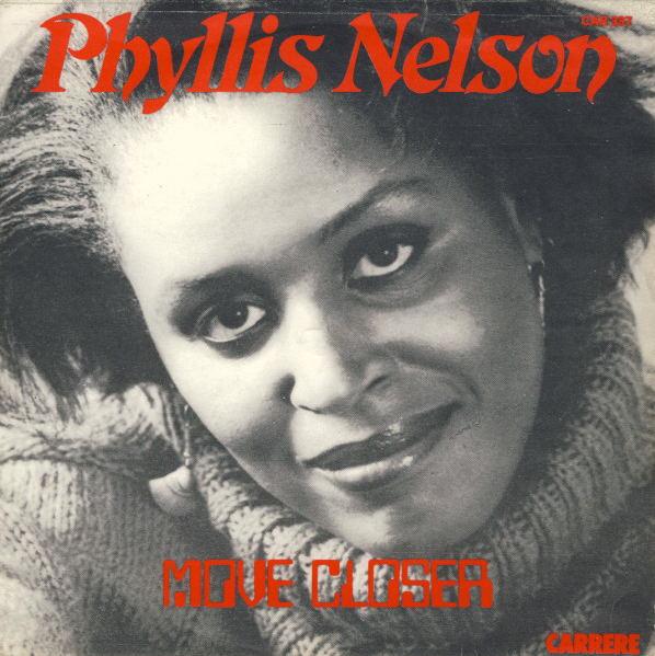 7inch Record PHYLLIS NELSON - Move Closer CAR337 Carrere 1984 UK Soul/Funk Used
7inch Record PHYLLIS NELSON - Move Closer CAR337 Carrere 1984 UK Soul/Funk Used