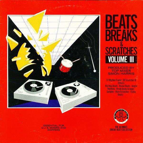 12inch Record SIMON HARRIS - Beats, Breaks & Scratches Volume 3 MOMIX3 MUSIC OF LIFE 1989 UK Rap & Hip-Hop/R&B Used
12inch Record SIMON HARRIS - Beats, Breaks & Scratches Volume 3 MOMIX3 MUSIC OF LIFE 1989 UK Rap & Hip-Hop/R&B Used