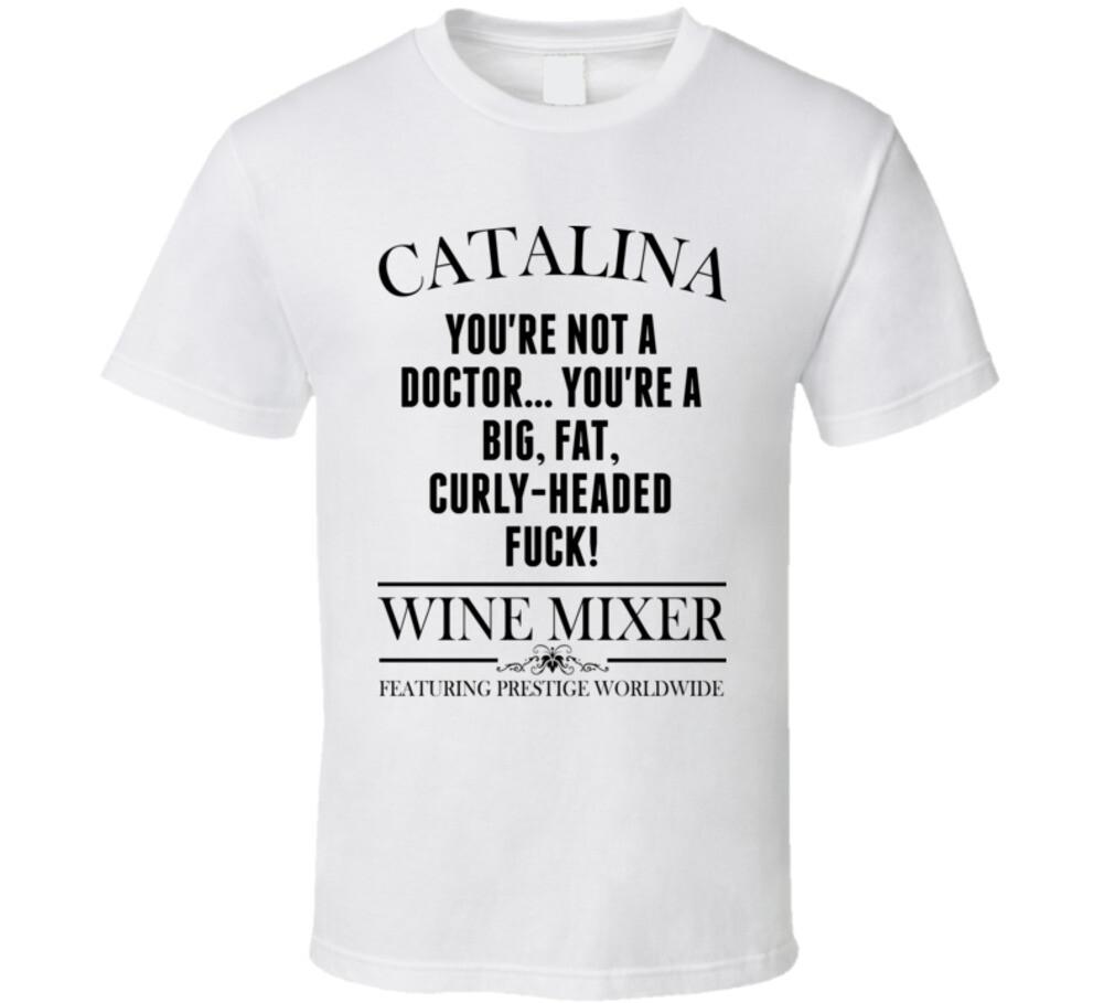 You re Not A Doctor You re A Big Fat Curly Headed Fck Step Brothers Movie Catali 4XL
You re Not A Doctor You re A Big Fat Curly Headed Fck Step Brothers Movie Catali 4XL