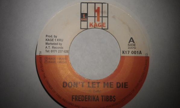 7inch Record FREDERIKA TIBBS Dont Let Me Die K17001 Kage 1 1992 UK Reggae Ska Dub Used
7inch Record FREDERIKA TIBBS Dont Let Me Die K17001 Kage 1 1992 UK Reggae Ska Dub Used