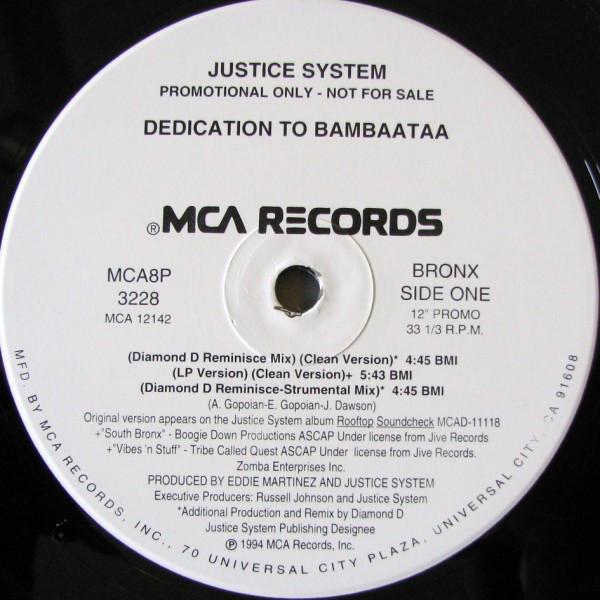 12inch Record JUSTICE SYSTEM - Dedication To Bambaataa MCA8P3228 MCA Records 1994 US Rap & Hip-Hop/R&B Used
12inch Record JUSTICE SYSTEM - Dedication To Bambaataa MCA8P3228 MCA Records 1994 US Rap & Hip-Hop/R&B Used