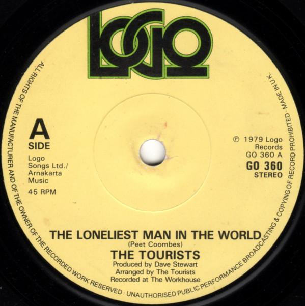 7inch Record TOURISTS The Loneliest Man In The World GO360 Logo 1979 UK Rock Used
7inch Record TOURISTS The Loneliest Man In The World GO360 Logo 1979 UK Rock Used