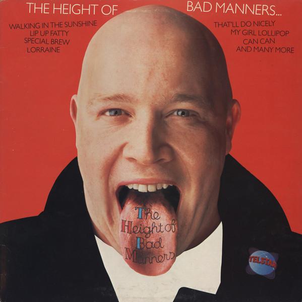LP Record BAD MANNERS - The Height Of Bad Manners STAR2229 Telstar 1983 UK Rock Used
LP Record BAD MANNERS - The Height Of Bad Manners STAR2229 Telstar 1983 UK Rock Used