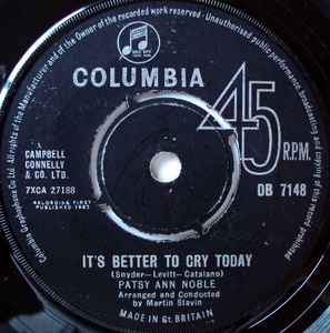 7inch Record PATSY ANN NOBLE - It s Better To Cry Today DB7148 Columbia 1963 UK Soul/Funk Used
7inch Record PATSY ANN NOBLE - It s Better To Cry Today DB7148 Columbia 1963 UK Soul/Funk Used