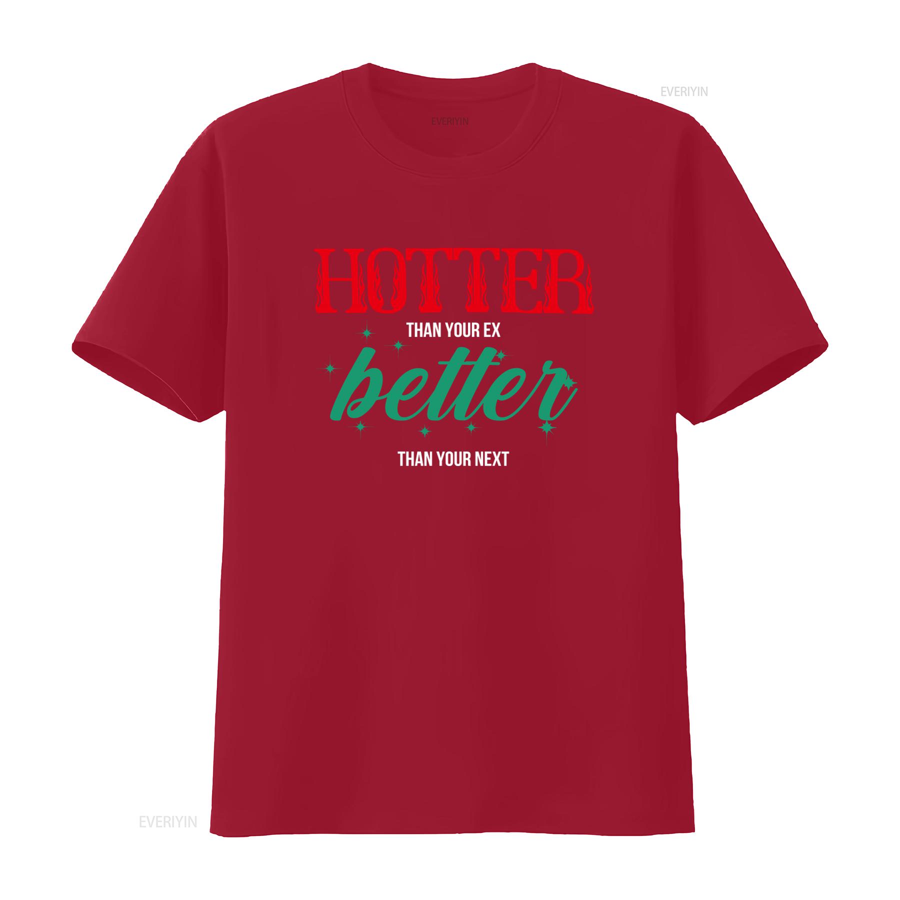 Hotter Than Your Ex Better Next Print T shirt for Casual Fashion vintage Washed Breathable Unisex Versatile homme Stylish S
Hotter Than Your Ex Better Next Print T shirt for Casual Fashion vintage Washed Breathable Unisex Versatile homme Stylish S